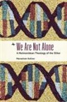 Menachem Kellner - We Are Not Alone