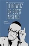 Daniel Horowitz - Leibowitz or God's Absence