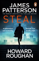 James Patterson, Howard Roughan - Steal