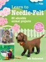 Mia Underwood - Learn to Needle-Felt