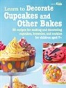 CICO Books - Learn to Decorate Cupcakes and Other Bakes