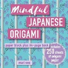 Mari Ono, Ono Mari - Mindful Japanese Origami