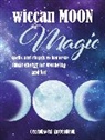 Cerridwen Greenleaf, Greenleaf Cerridwen - Wiccan Moon Magic