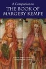 John H Arnold, John H. Arnold, Katherine J Lewis, Katherine J. Lewis - A Companion to the Book of Margery Kempe