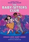 Ann M Martin, Ann M. Martin, Gale Galligan - Logan Likes Mary Anne!: A Graphic Novel (the Baby-Sitters Club #8)