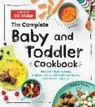 America's Test Kitchen Kids, America’s Test Kitchen Kids, America's Test Kitchen Kids - The Complete Baby and Toddler Cookbook