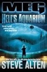 Steve Alten - MEG: Hell's Aquarium