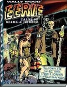 Wallace Wood, Wood Wallace - Wally Wood: Eerie Tales of Crime & Horror