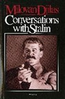 Milovan Djilas - Conversations with Stalin