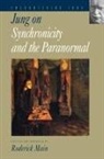 C G Jung, C. G. Jung, Roderick Main - Jung on Synchronicity and the Paranormal