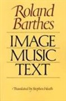 Roland Barthes - Image-Music-Text
