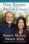 Rachel Cruze, Dave Ramsey - Smart Money Smart Kids