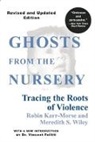 Robin Karr-Morse, Karr-Morse Robin, Meredith S. Wiley - Ghosts from the Nursery