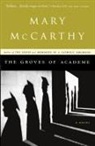 Mccarthy, Mary McCarthy - The Groves of Academe
