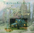 Thomas Kinkade, Kinkade Thomas - Family Traditions