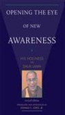 Dalai Lama - Opening the Eye of New Awareness