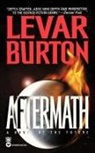 Levar Burton - Aftermath