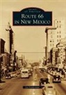 Joe Sonderman - Route 66 in New Mexico