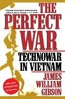 James William Gibson - The Perfect War
