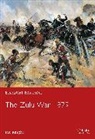 Ian Knight - The Zulu War 1879