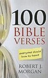Robert J Morgan, Robert J. Morgan - 100 Bible Verses Everyone Should Know by Heart
