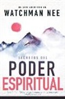 Watchman Nee - Secretos del Poder Espiritual