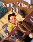 Francis Chan, Jim Madsen - Ronnie Wilson's Gift
