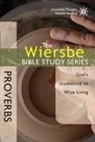 Warren W Wiersbe, Warren W. Wiersbe - Proverbs