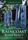 Andrew Scott - Encyclopedia of Raincoast Place Names