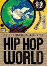 Dalton Higgins, Higgins Dalton, Jane Springer - Hip Hop World