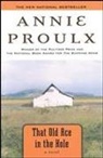 Annie Proulx - That Old Ace in the Hole