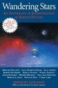 Jack Dann - Wandering Stars - An Anthology of Jewish Fantasy & Science Fiction