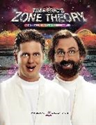 Tim Heidecker, Eric Wareheim - Tim and Eric's Zone Theory