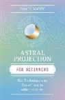 Edain McCoy - Astral Projection for Beginners