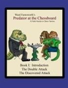Ward Farnsworth - Predator at the Chessboard