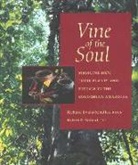 Robert F. Raffauf, Raffauf Robert F., Richard Evans Schultes, Schultes Richard Evans - Vine of the Soul