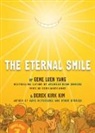 Derek Kirk Kim, Gene Luen Yang, Gene Luen Yang, Derek Kirk Kim - The Eternal Smile
