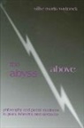 Silke-Maria Weineck - The Abyss Above
