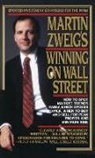 Martin Zweig, Martin E Zweig, Martin E. Zweig, Morrie Goldfischer - Martin Zweig's Winning on Wall Street