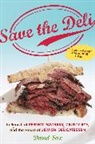 David Sax - Save the Deli