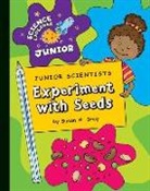 Susan Gray, Susan H Gray, Susan H. Gray - Junior Scientists: Experiment with Seeds