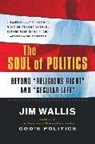 Jim Wallis - The Soul of Politics