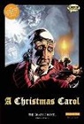 Charles Dickens - A Christmas Carol the Graphic Novel: Original Text