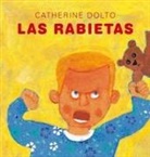 Catherine Dolto, Colline Faure-Poiree, Frederick Mansot - Las Rabietas