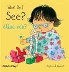 Annie Kubler - What Do I See? / ¿Qué Veo?