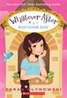 Sarah Mlynowski - Bad Hair Day (Whatever After #5)