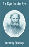 Anthony Trollope - An Eye for An Eye