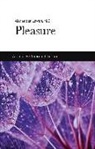 Alexander Lowen - Pleasure: A Creative Approach to Life
