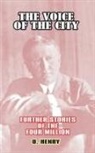 O. Henry - The Voice of the City