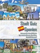 York P Herpers, York P. Herpers - Stadt Quiz Spanien | Buchspiel für 2 bis 20 Spieler | Wer erkennt Alicante, Barcelona, Madrid & Valencia?